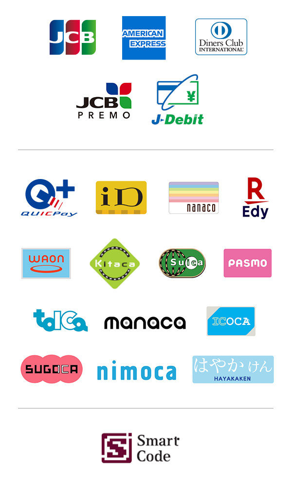 対象決済サービス JCB, AMERICAN EXPRESS, Diners Club INTERNATIONAL, JCB PREMO, J-Debit, QuicPay+, iD, nanaco, REdy, WAON, Kitaca, Suica, PASMO, TOICA, manaca, ICOCA, SUGOCA, nimoca, はやかけん, Smart Code, *iD（アイディ）の新規契約は、終了しています。 *PiTaPaはご利用いただけません。