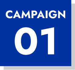 CAMPAIGN 01