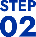 STEP 02